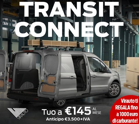 >> TRANSIT CONNECT - Tuo a €145 con anticipo €3.500