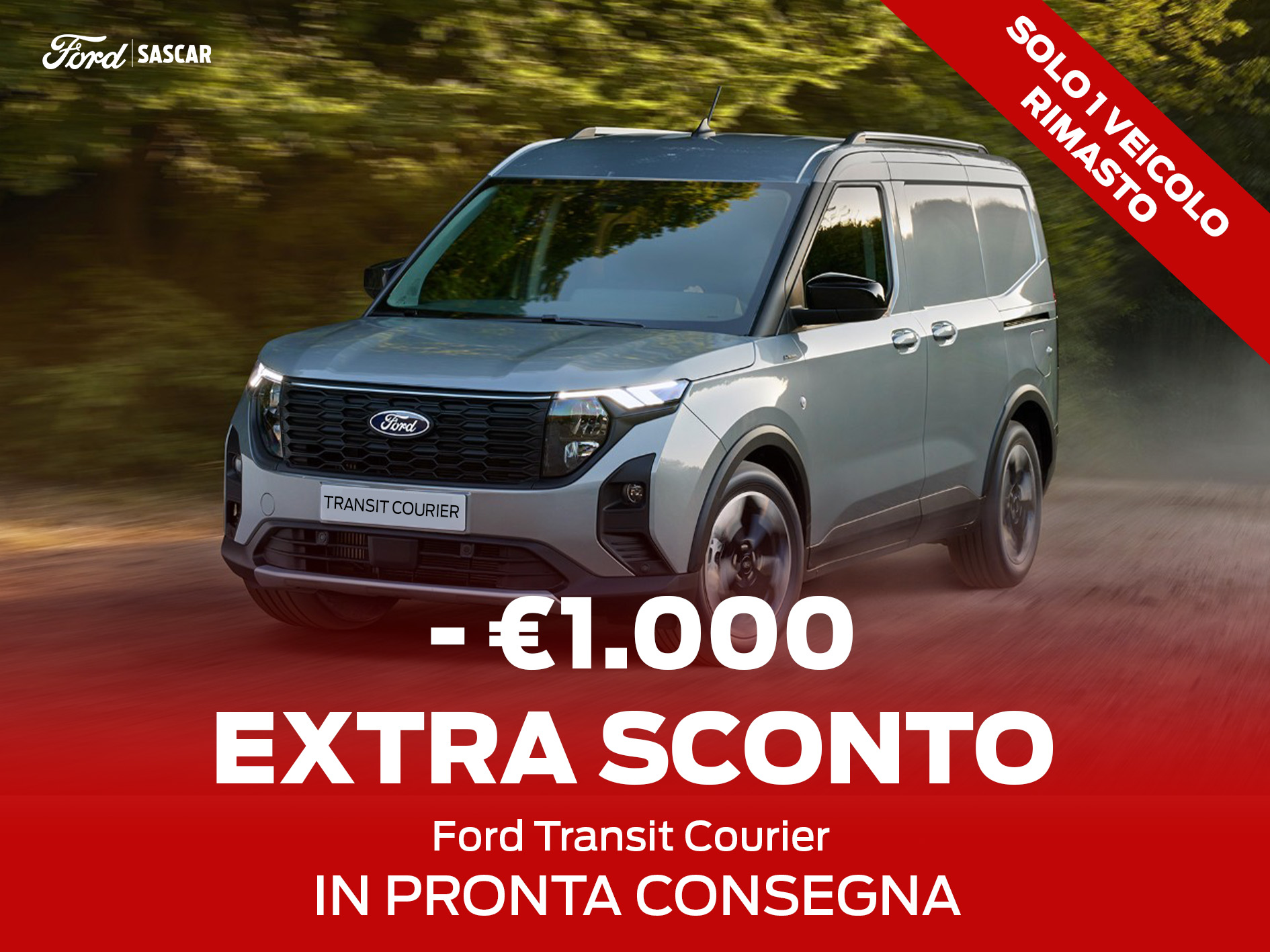 € 1.000 di SCONTO su Transit Courier in PRONTA CONSEGNA