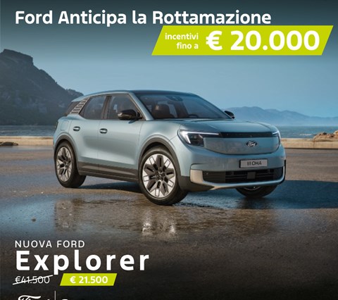 Ford Anticipa la Rottamazione