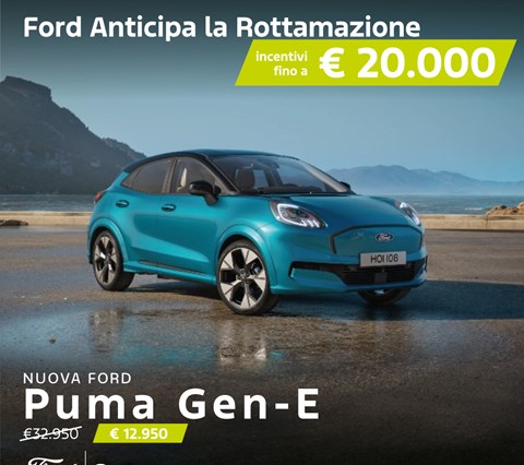 Ford Anticipa la Rottamazione