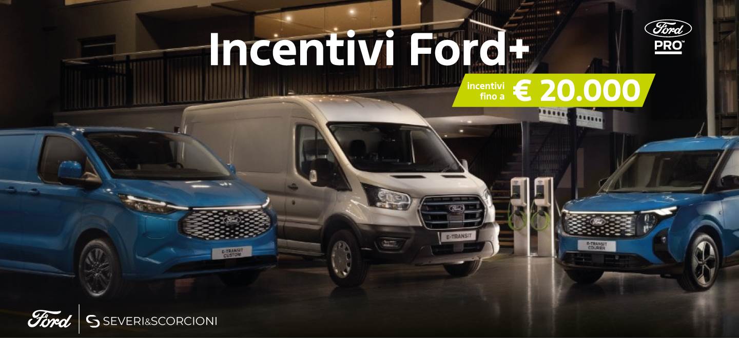 INCENTIVI FORD+ Veicoli Commerciali
