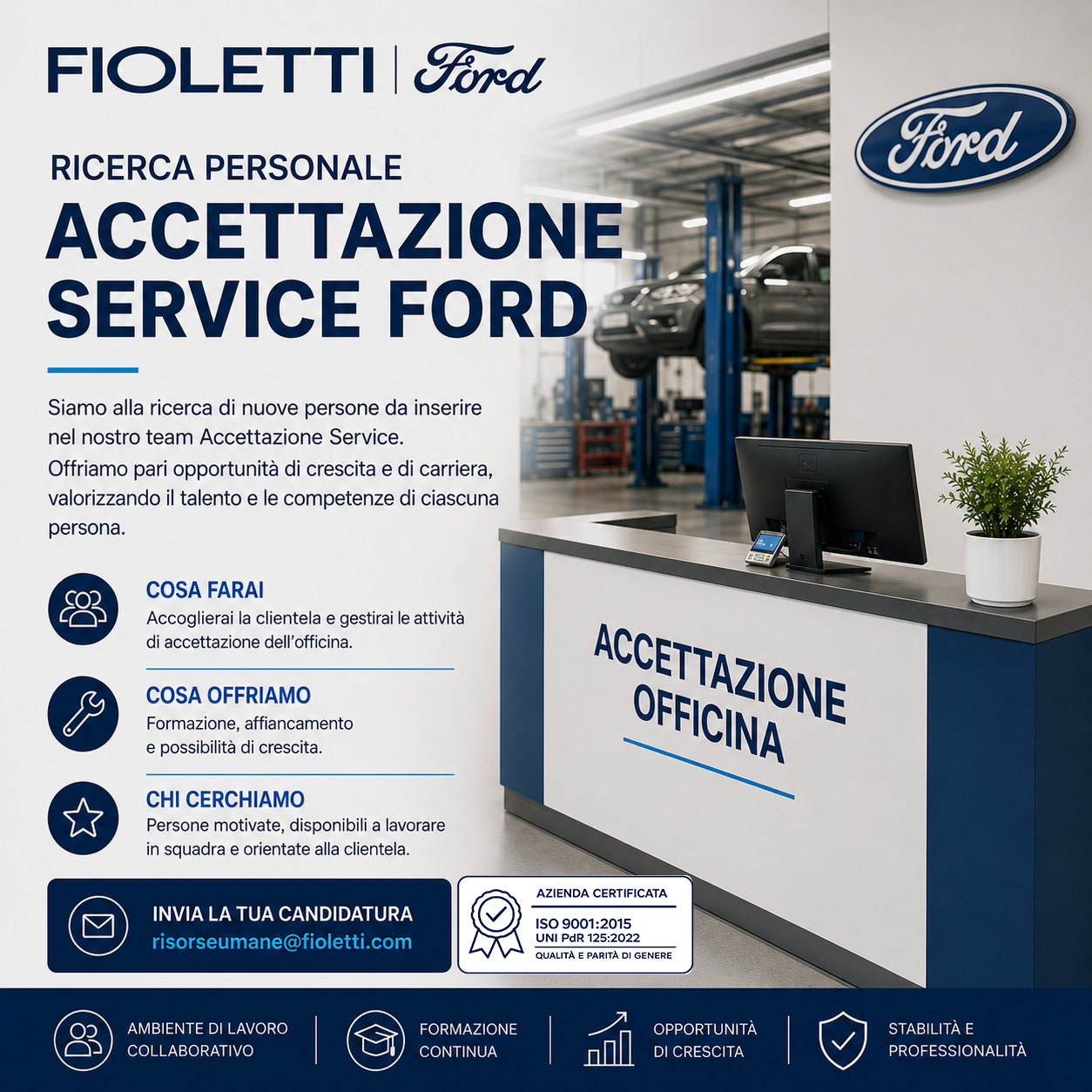 🔎 Fioletti Ford ricerca nuove persone da inserire nel team Accettazione Service.